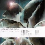 Neuroticfish - There's A Light